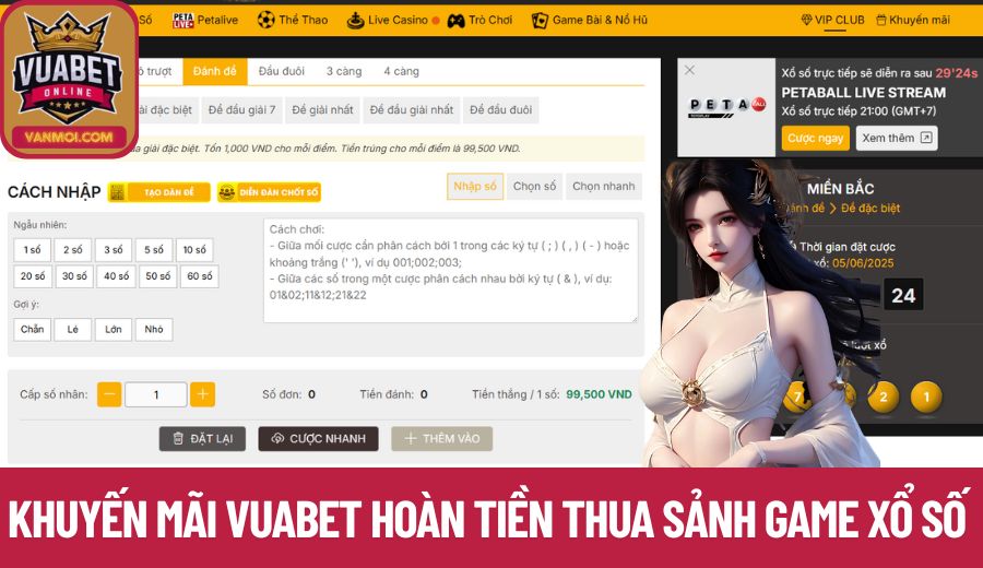 Khuyến mãi Vuabet hoàn tiền thua sảnh game xổ số