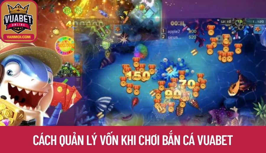 quan-ly-von-khi-choi-vuabet-bia